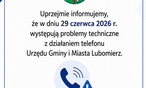 Problemy techniczne z telefonem w Urzędzie Gminy i Miasta Lubomierz