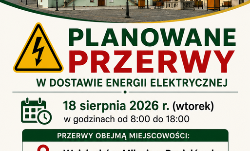 PLANOWANE PRZERWY W DOSTAWIE ENERGII ELEKTRYCZNEJ