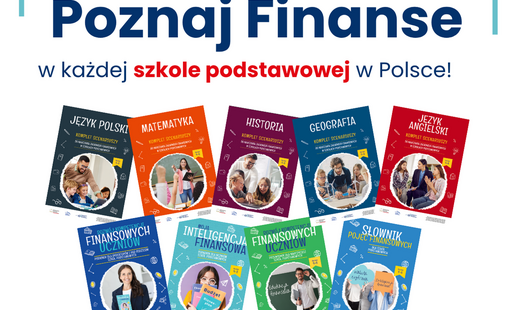 Pakiet materiałów do nauczania zagadnień finansowych "Poznaj finanse" - Minister Finansów i Gospodarki oraz Fundacja WIB