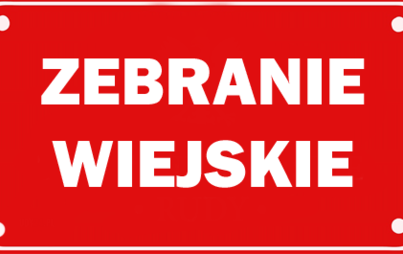 Zdjęcie do Informacja o zebraniu wiejskim w Olesznej Podg&oacute;rskiej